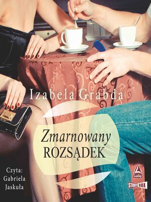 cover image of Zmarnowany rozsądek